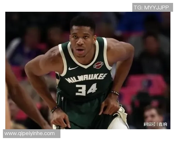 扬尼斯阿德托昆博如何在NBA赛场上展现超凡实力与领导魅力
